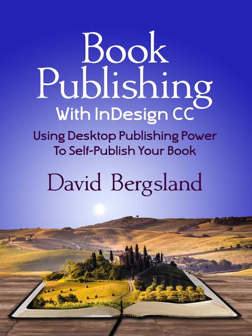 Title details for Book Publishing With InDesign CC by David Bergsland - Available